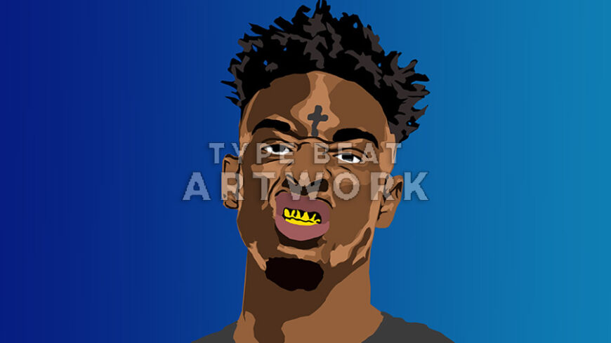 21 Savage Type Beat Artwork